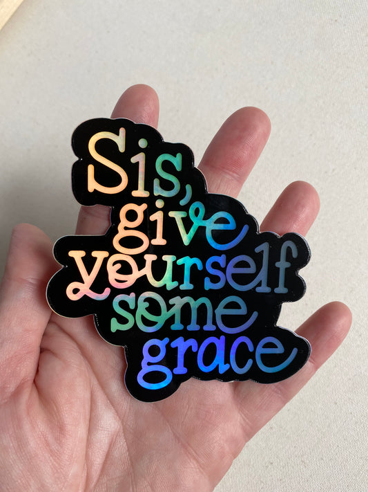 Sis… Holographic Sticker