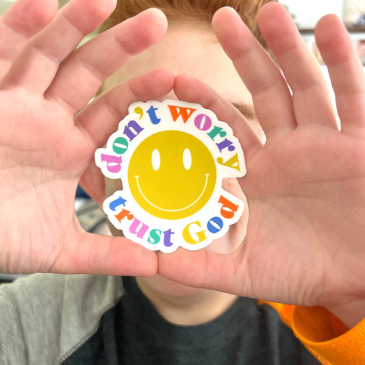 Don’t Worry, Trust God Smiley Stickers