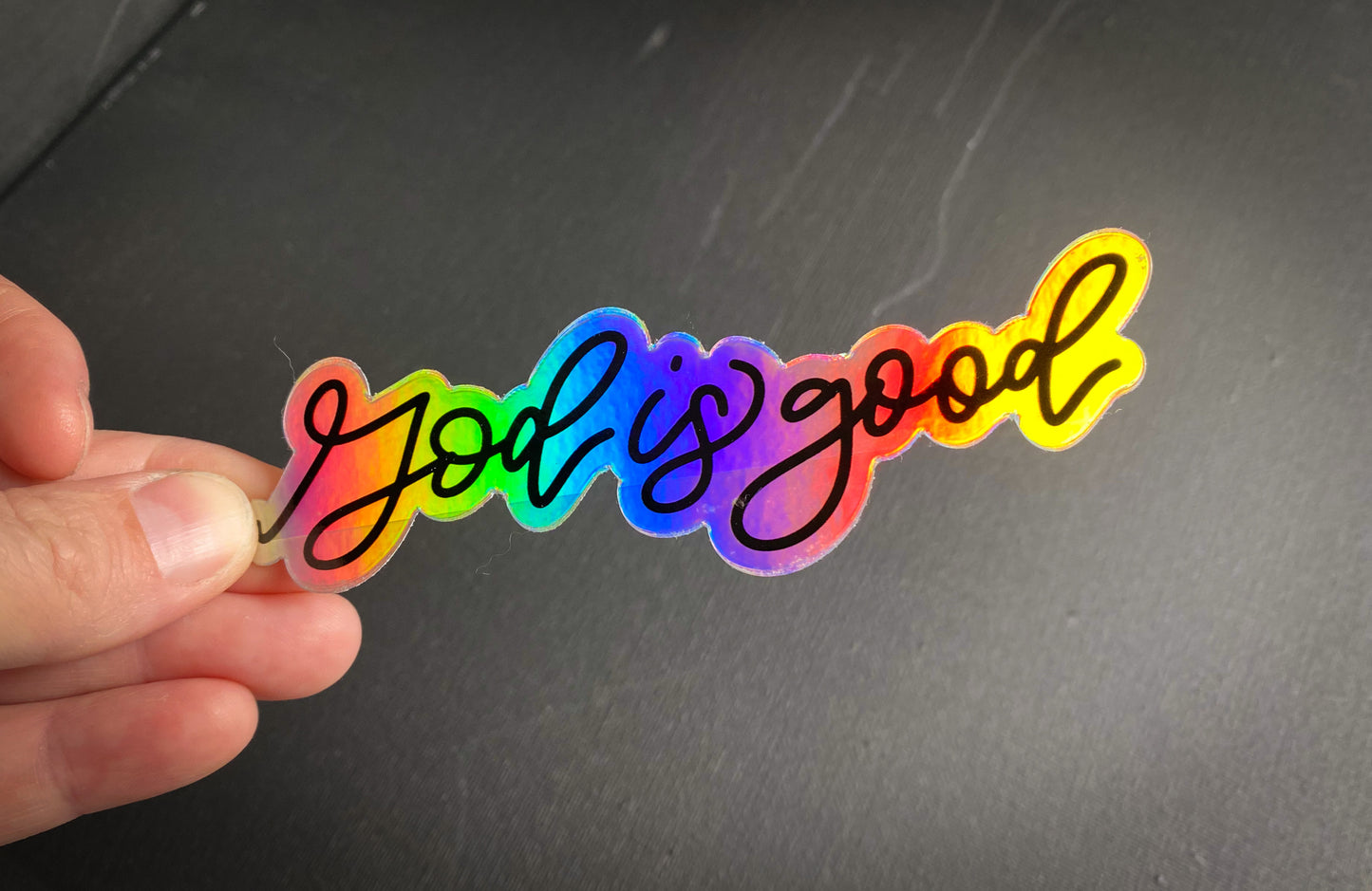 God is good Holographic Sticker