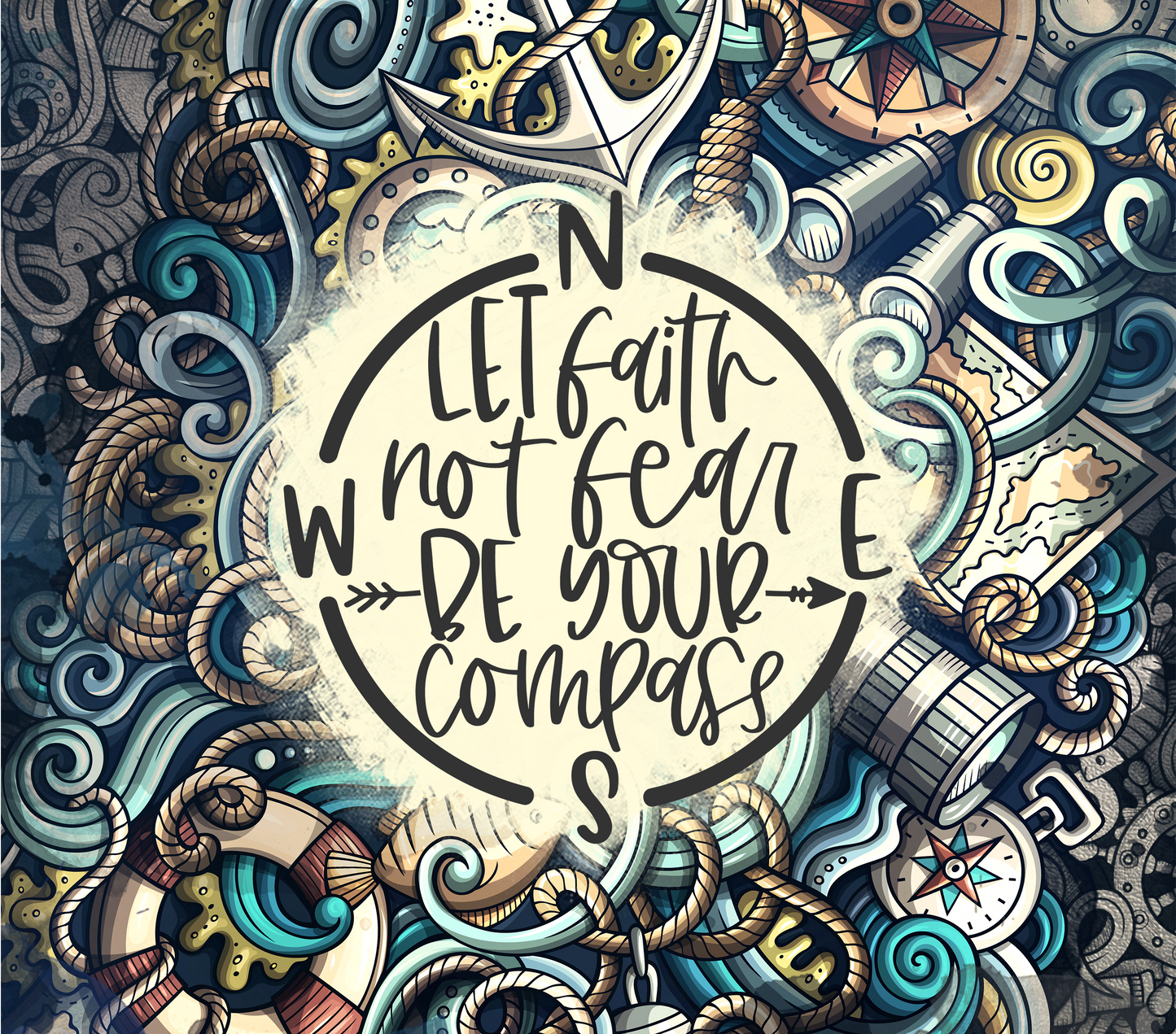 Faith not Fear Compass Tumbler